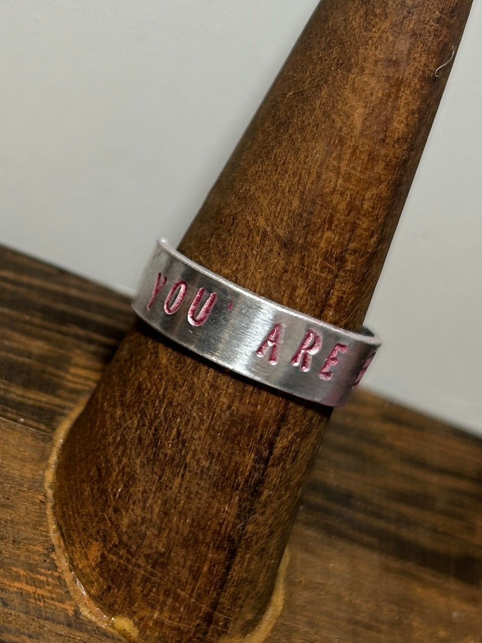 The “You are Enough” Ring