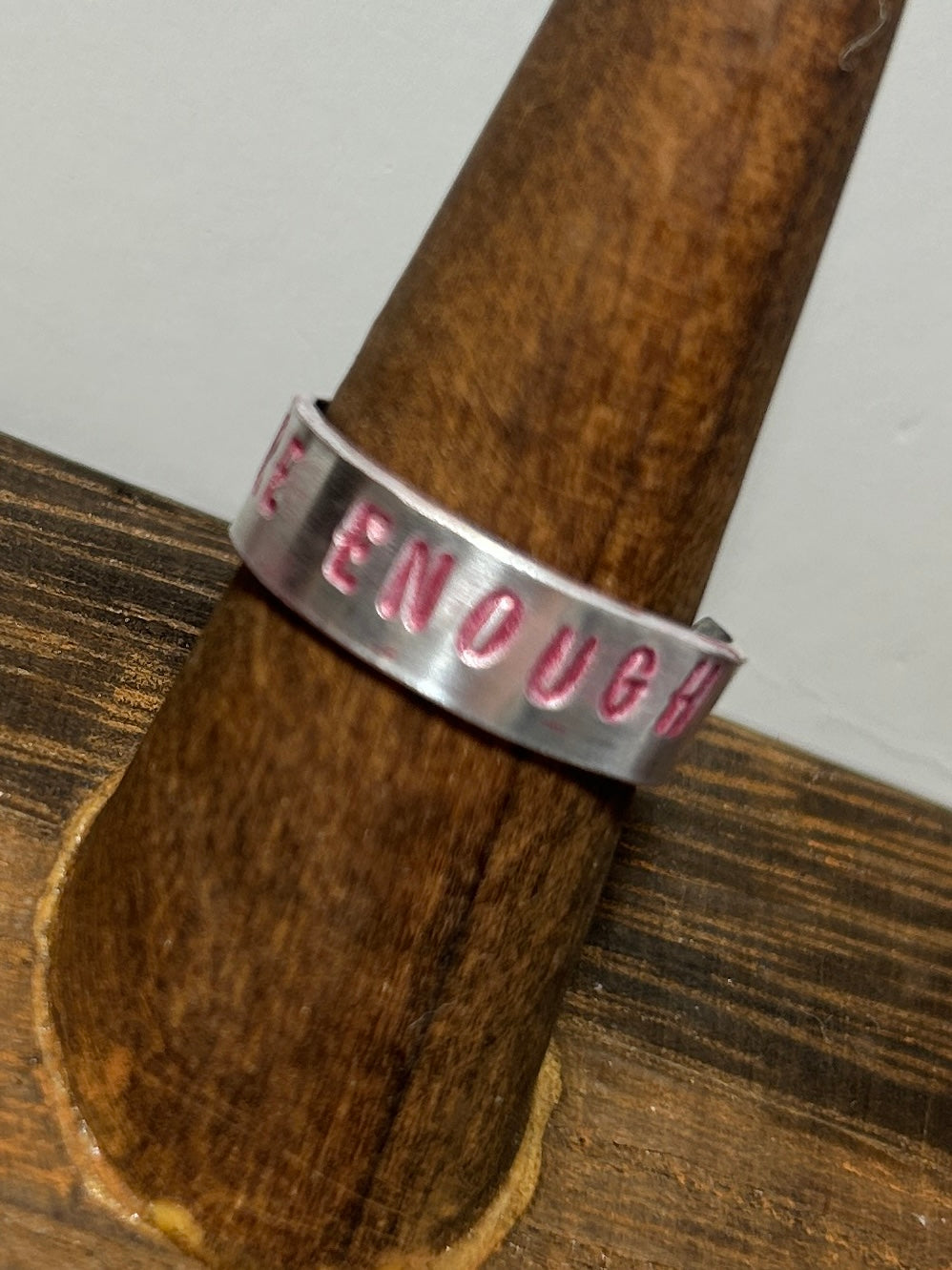 The “You are Enough” Ring